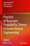 Practice of Bayesian Probability Theory in Geotechnical Engineering