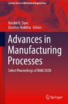 Advances in Manufacturing Processes