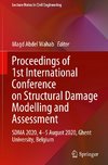 Proceedings of 1st International Conference on Structural Damage Modelling and Assessment