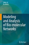 Modeling and Analysis of Bio-molecular Networks