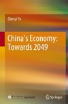 China's Economy: Towards 2049