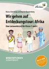 Wir gehen auf Entdeckungstour: Afrika (Set)