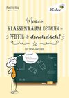 Meinen Klassenraum gestalten - pfiffig und durchdacht (PR)