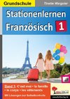 Stationenlernen Französisch / Band 1