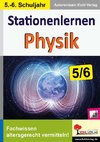 Stationenlernen Physik / Klasse 5-6