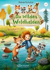 Die wilden Waldhelden