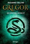 Gregor und der Schlüssel zur Macht