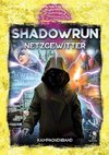 Shadowrun: Netzgewitter (Hardcover)