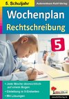 Wochenplan Rechtschreibung / Klasse 5