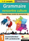 Gammaire rencontre culture