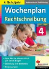 Wochenplan Rechtschreibung / Klasse 4