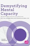 Demystifying Mental Capacity