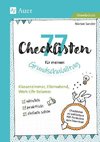 77 Checklisten für meinen Grundschulalltag