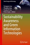 Sustainability Awareness and Green Information Technologies