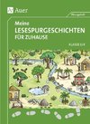 Meine Lesespurgeschichten für Zuhause - Klasse 3-4