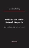 Poetry Slam in der Unterrichtspraxis