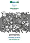 BABADADA black-and-white, italiano - British English, dizionario illustrato - visual dictionary