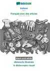 BABADADA black-and-white, italiano - Français avec des articles, dizionario illustrato - le dictionnaire visuel