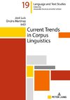 Current Trends in Corpus Linguistics