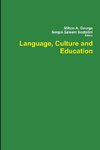 Language, Culture and Education