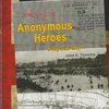 Anonymous Heroes