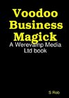 Voodoo Business Magick