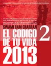 2013 CODIGO DE TU VIDA 2