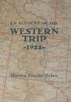 An Account of the Western Trip - 1922