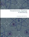 Temperaments, Typology & Well-Being