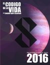 El Código de la Vida #8 Pronóstico Anual Para 2016