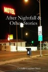 After Nightfall & Other Stories