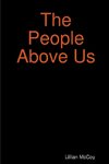 The People Above Us