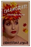 ENAMÓRATE Otoño de amor