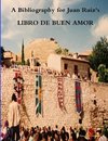 A Bibliography for Juan Ruiz's LIBRO DE BUEN AMOR