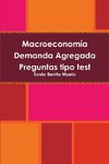 Macroeconomía Demanda Agregada   Preguntas tipo test