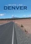 The White Line to Denver