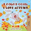 I Love Autumn (Ukrainian English Bilingual Children's Book)