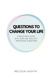 Questions to Change Your Life