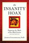 The Insanity Hoax