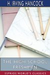 The High School Freshmen (Esprios Classics)