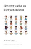 Bienestar y salud en las organizaciones