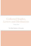 Collected Studies, Letters and Meditations