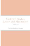 Collected Studies, Letters and Meditations
