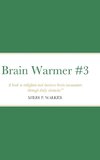 Brain Warmer #3