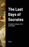 The Last Days of Socrates