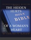 THE HIDDEN HURTS OF A WOMAN'S HEART