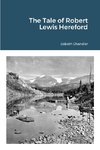 The Tale of Robert Lewis Hereford