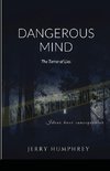 Dangerous Mind