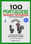 100 Portuguese Short Stories  for Beginners Learn Portuguese with Stories Including Audiobook