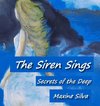 The Siren Sings